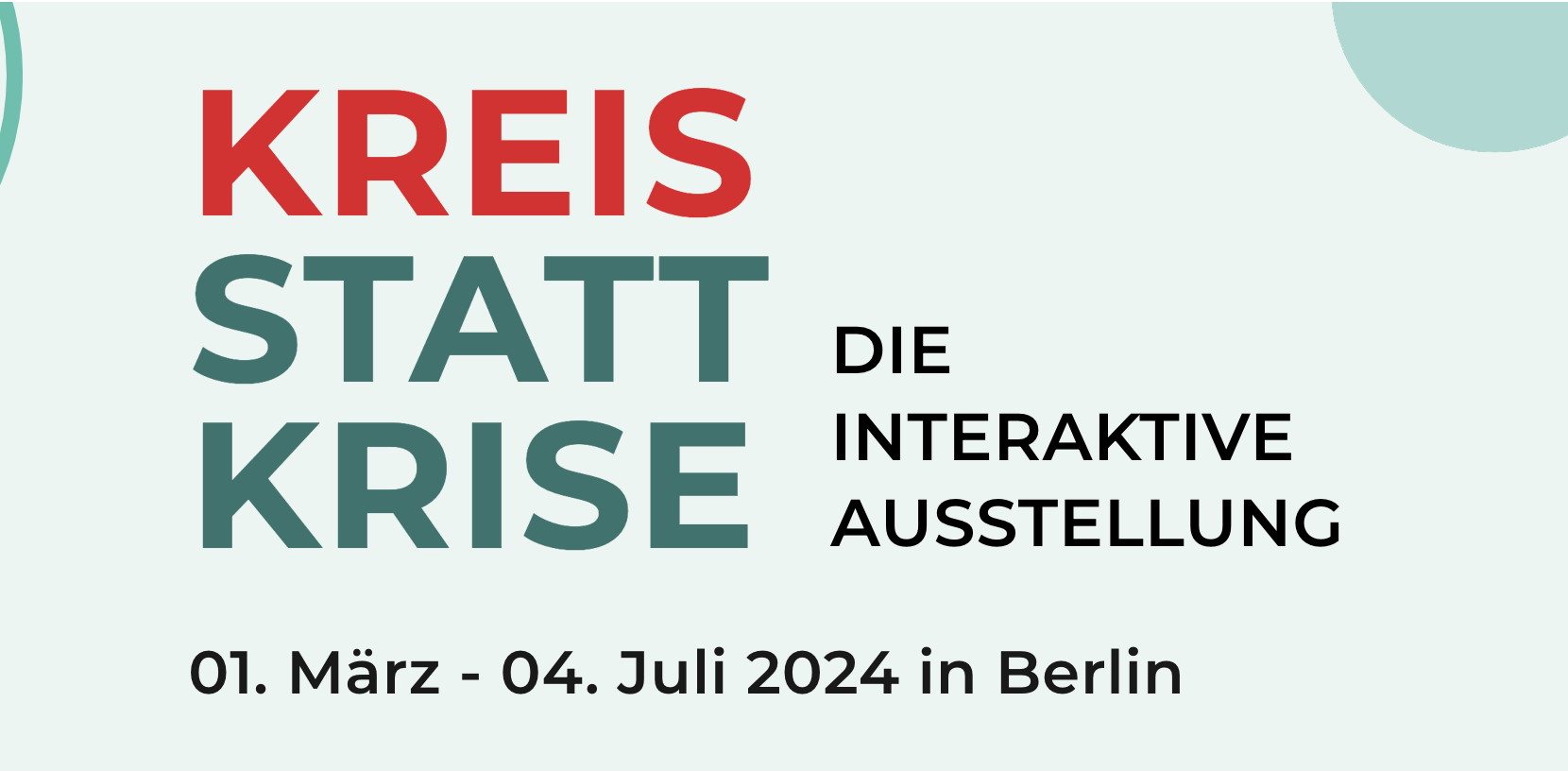 Ausstellung Kreise statt Krise